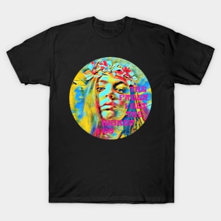 The Freer, The Higher Trippy Hippie Lady T-Shirt